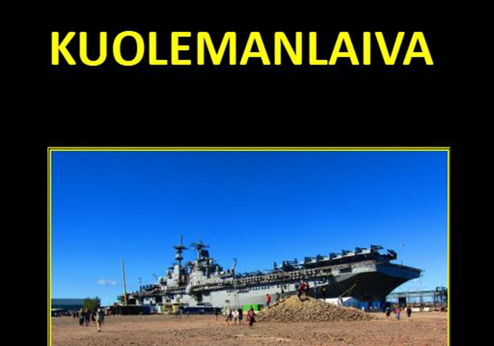 Kuolemanlaiva seilaa kotisatamiin